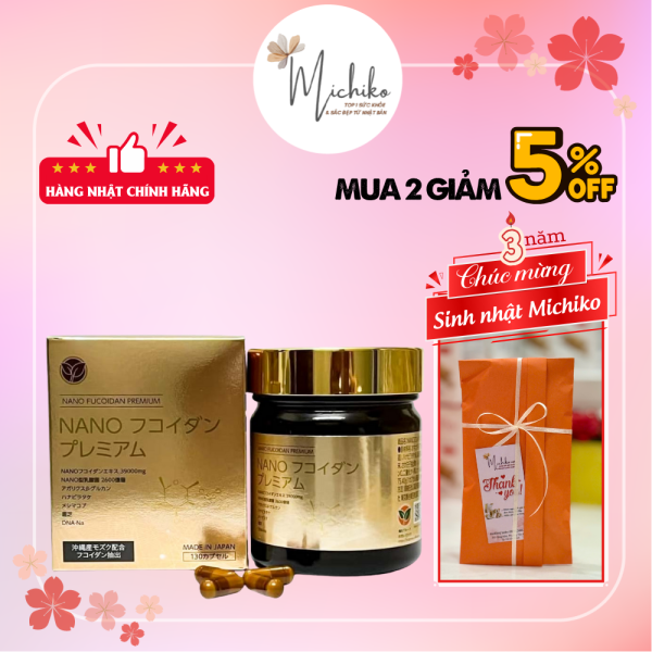 Viên Uống Hỗ Trợ Phòng Ngừa Ung Thư Nano Fucoidan Premium Nhật Bản 130 Viên - Michiko.vn